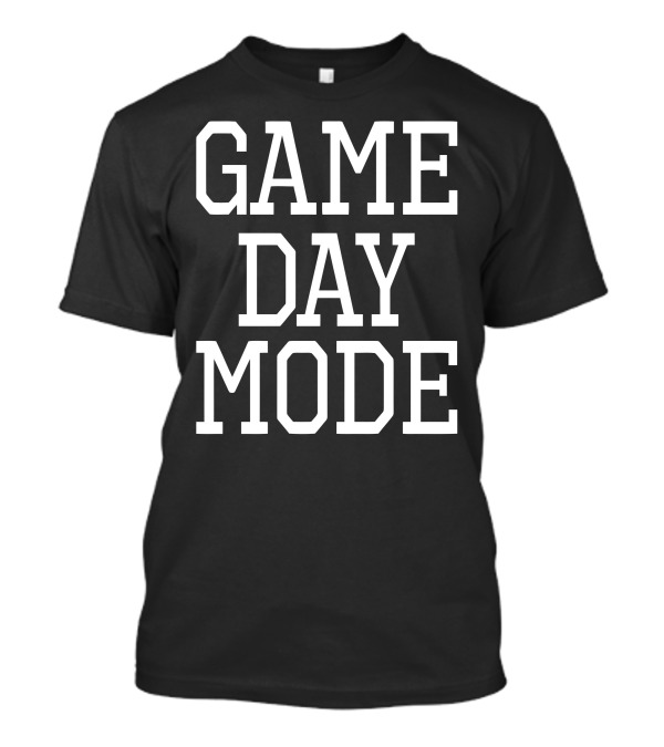 Game Day Mode Sports Enthusiast Countdown T-Shirt
