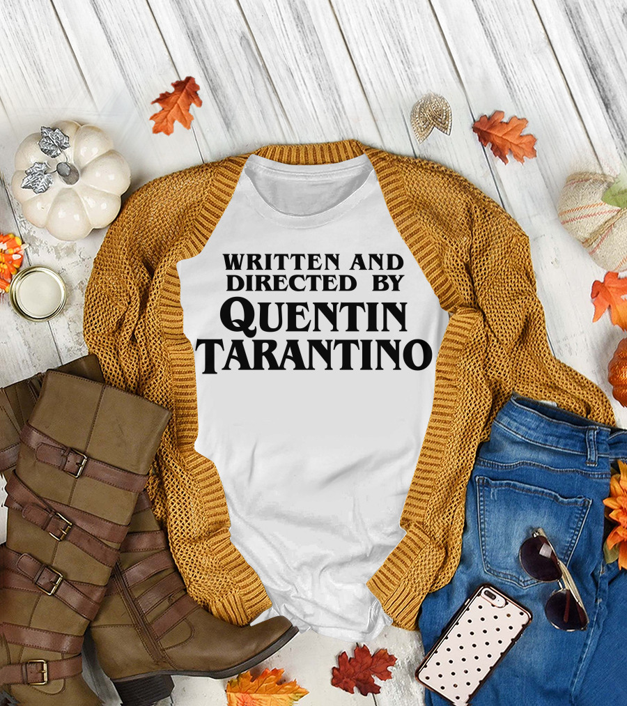 Quentin Tarantino Written and Directed Text T-Shirt