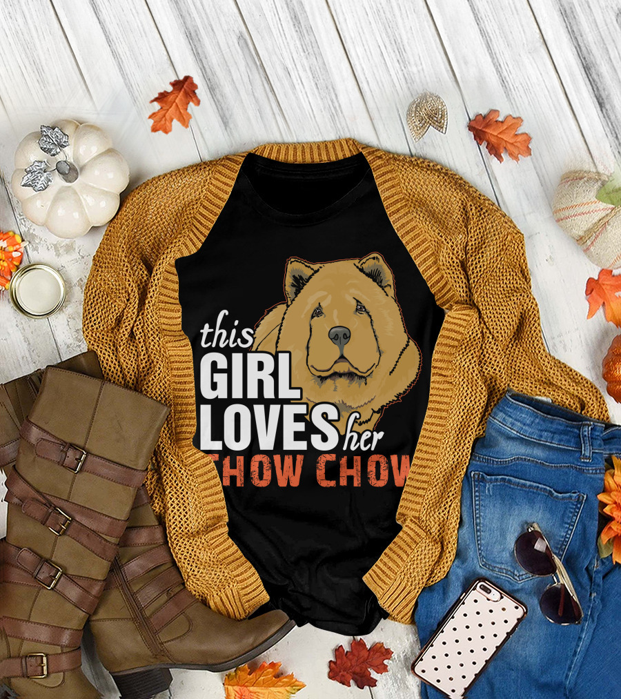 This Girl Loves Her Chow Chow T-Shirt