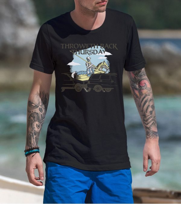 Throweth Back Thursday Medieval Knight Car Jousting Scene T-Shirt
