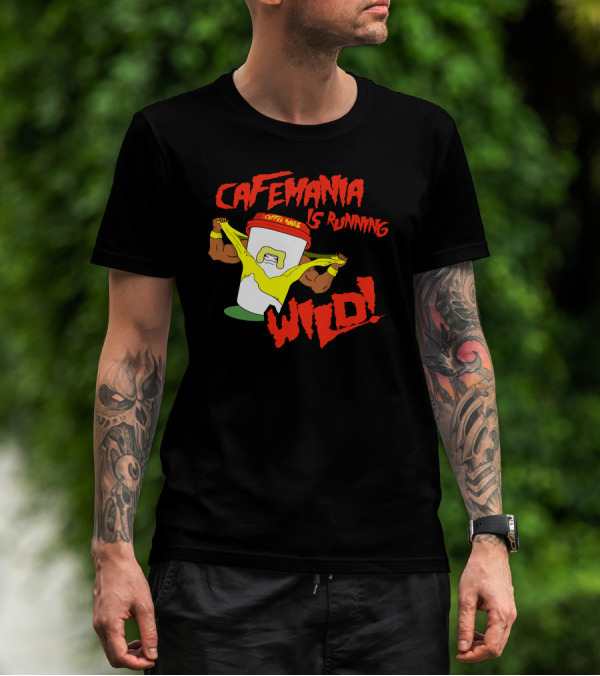 CAFEMANIA COFFEE MUSCLE IS RUNNING WILD T-Shirt