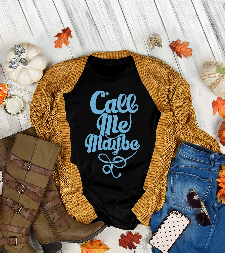 Call Me Maybe Shirt Blue Text T-Shirt