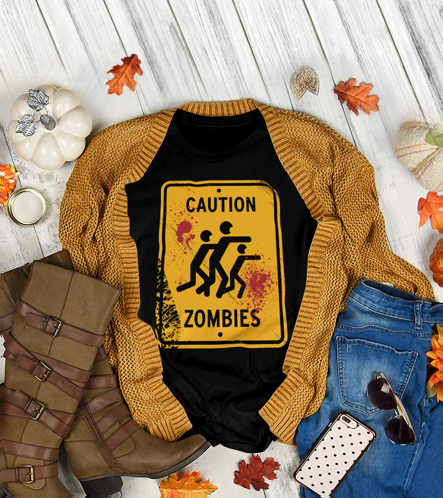 Caution Zombies Warning Sign with Splatter T-Shirt
