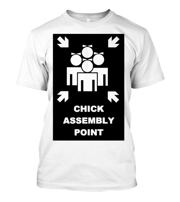 CHICK ASSEMBLY POINT FEMALE GATHERING SYMBOL WITH ARROWS T-Shirt