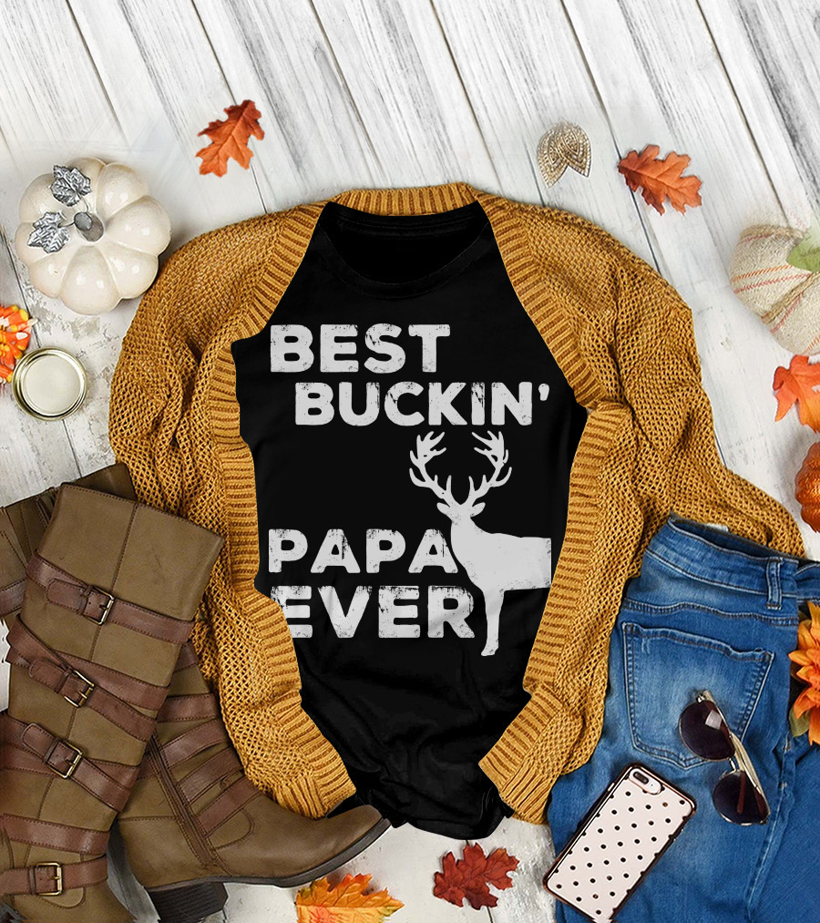 Best Buckin Papa Ever Deer Theme Rustic T-Shirt