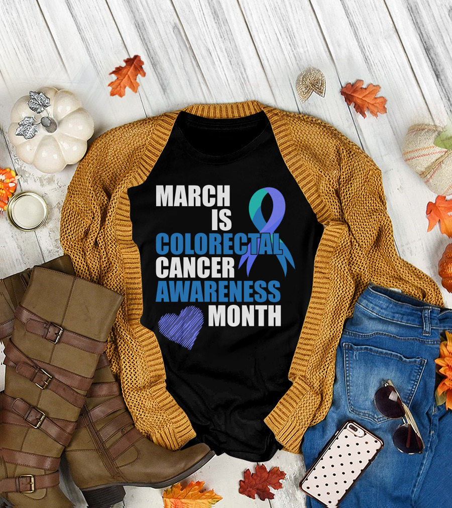 March Is Colorectal Cancer Awareness Month Blue Ribbon Heart T-Shirt