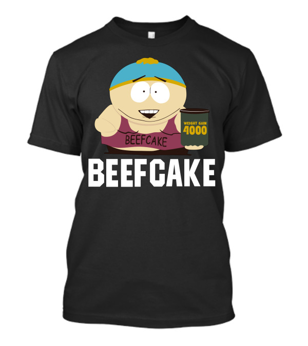 Beefcake Weight Gain 4000 South Park Funny T-Shirt