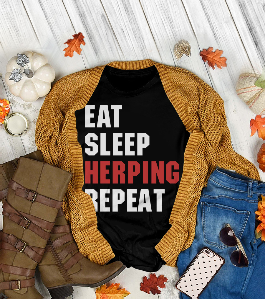 Eat Sleep Herping Repeat For Dark T-Shirt