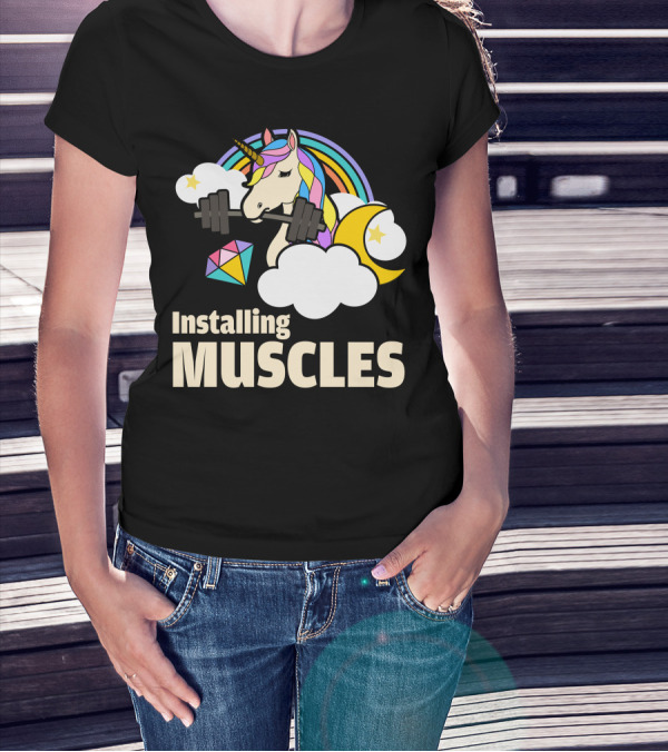 Installing Muscles Unicorn Rainbow Clouds Moon Stars T-Shirt
