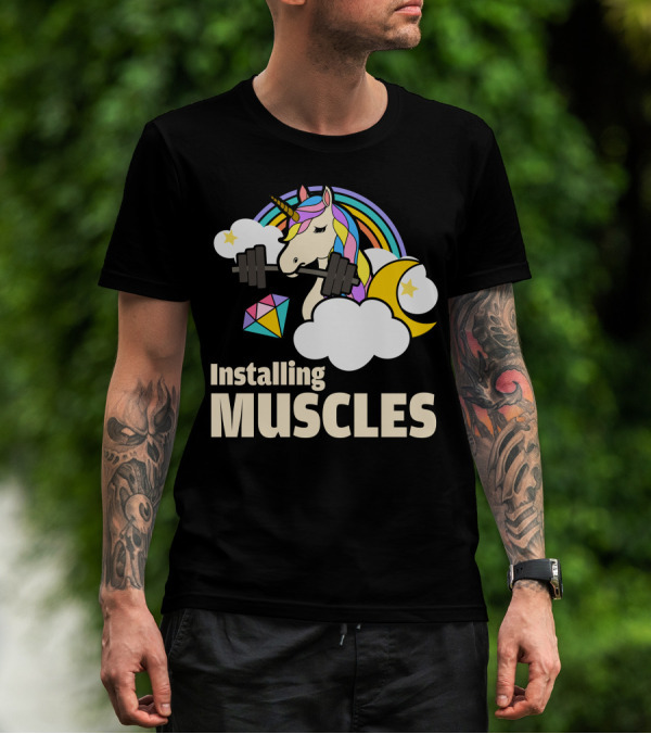 Installing Muscles Unicorn Rainbow Clouds Moon Stars T-Shirt