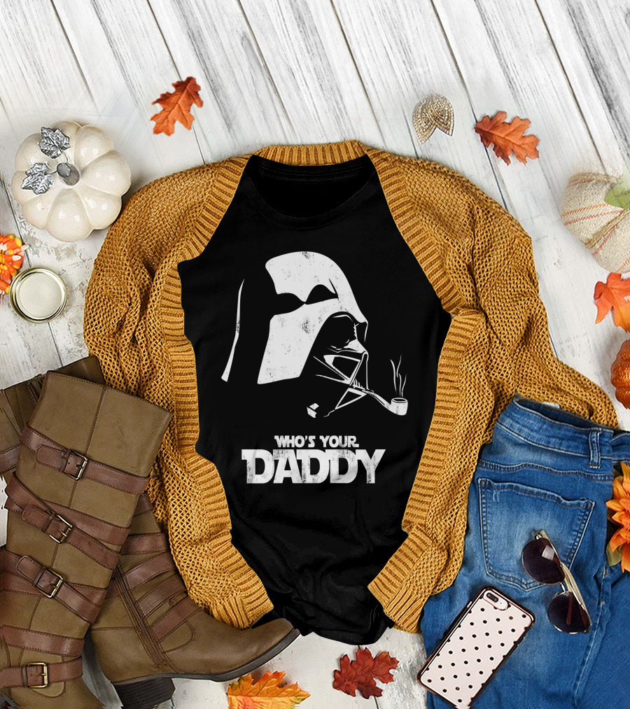 Who's Your Daddy Vader Smoking Pipe T-Shirt