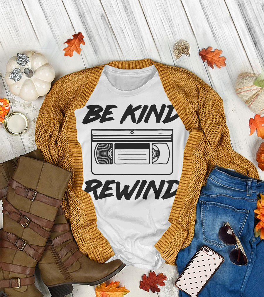 Be Kind Rewind VHS 80s Retro Nostalgia Iconic Phrase T-Shirt