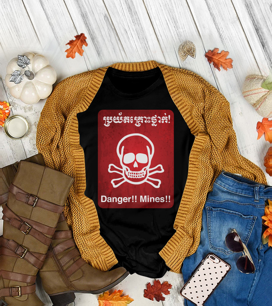 Danger Mines Skull and Crossbones Warning T-Shirt