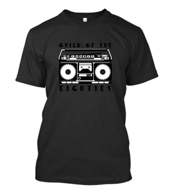 Child Of The Eighties Boombox Cassette Player T-Shirt