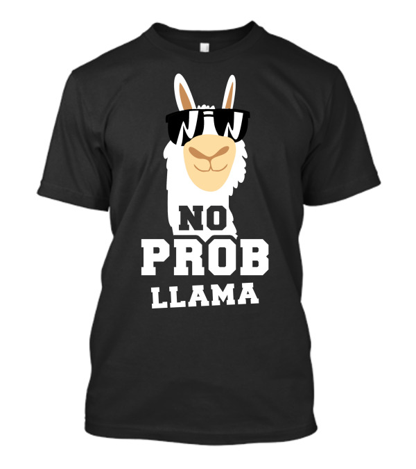 No Probllama Cool Sunglasses Llama T-Shirt