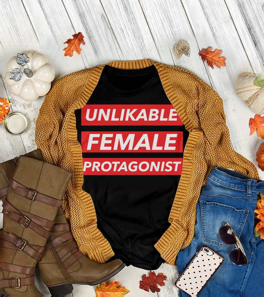 Unlikable Female Protagonist Bold Red T-Shirt