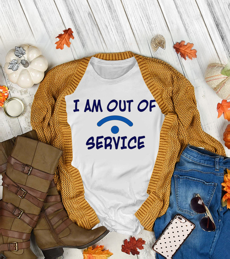 I Am Out Of Service WiFi Signal Down T-Shirt