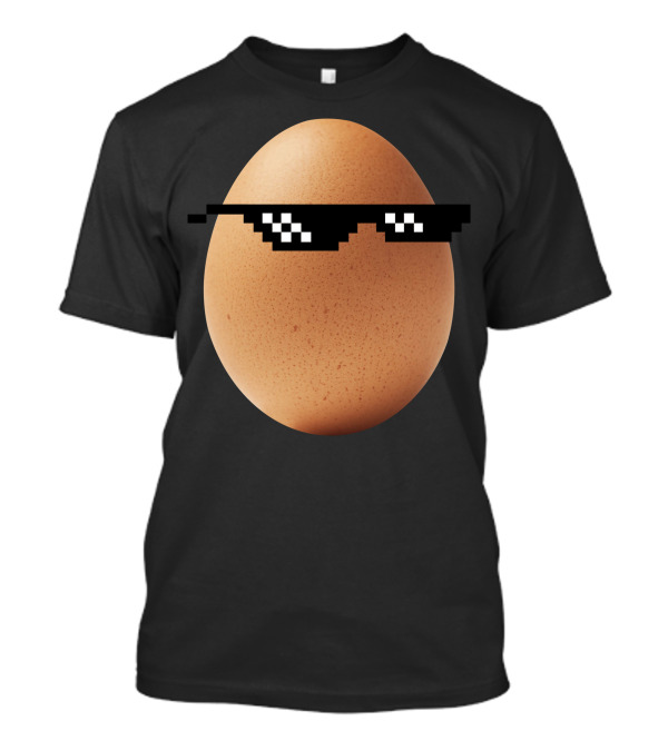 Egg Gang Egg Life Thug Life Glasses Meme T-Shirt
