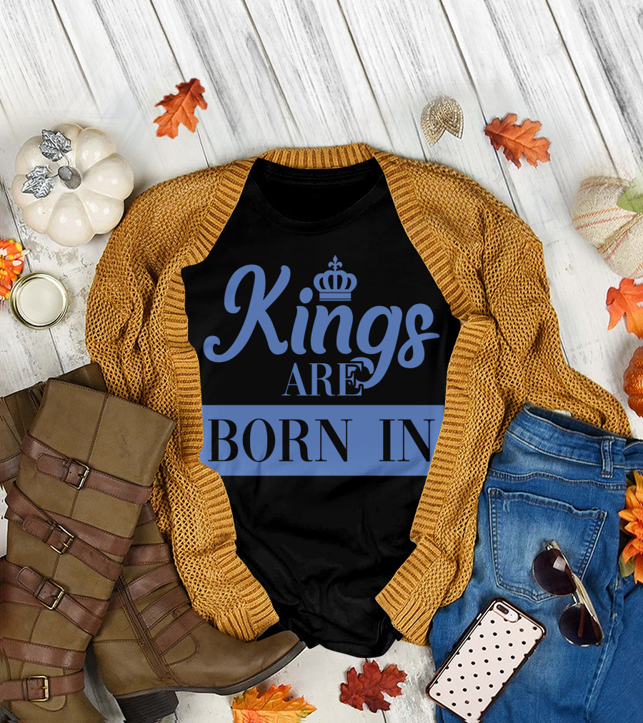 Kings Are Born In Crown Lettering T-Shirt