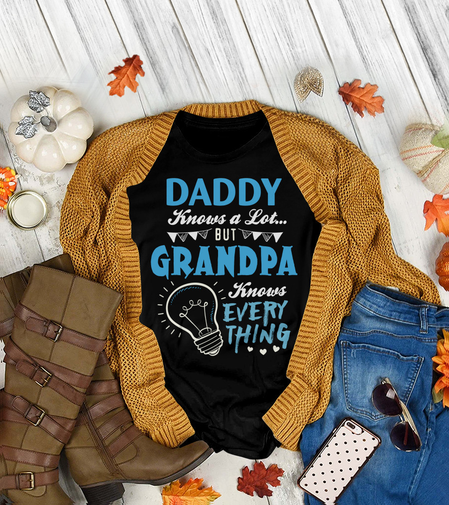 Daddy Knows a Lot But Grandpa Knows Everything Lightbulb Hearts T-Shirt