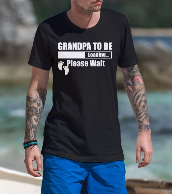 Grandpa To Be Loading Please Wait Feet Icons T-Shirt