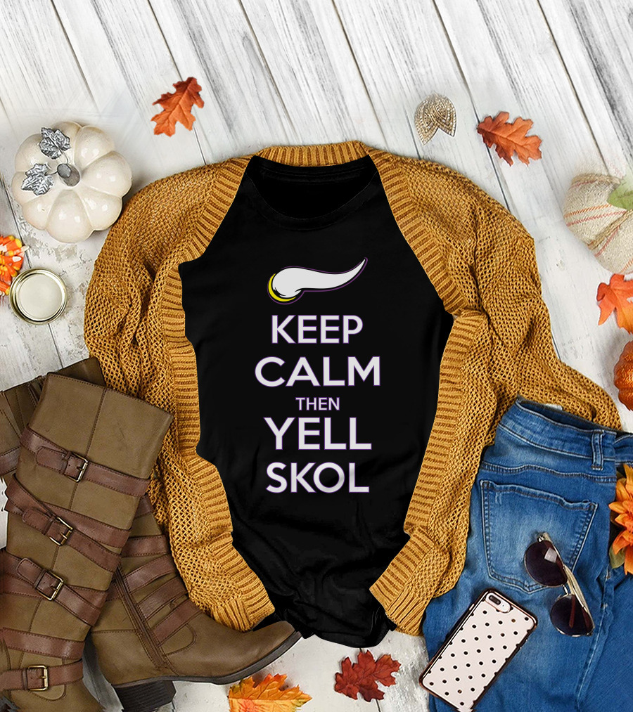 Keep Calm Then Yell Skol Viking Horn Football Cheer T-Shirt