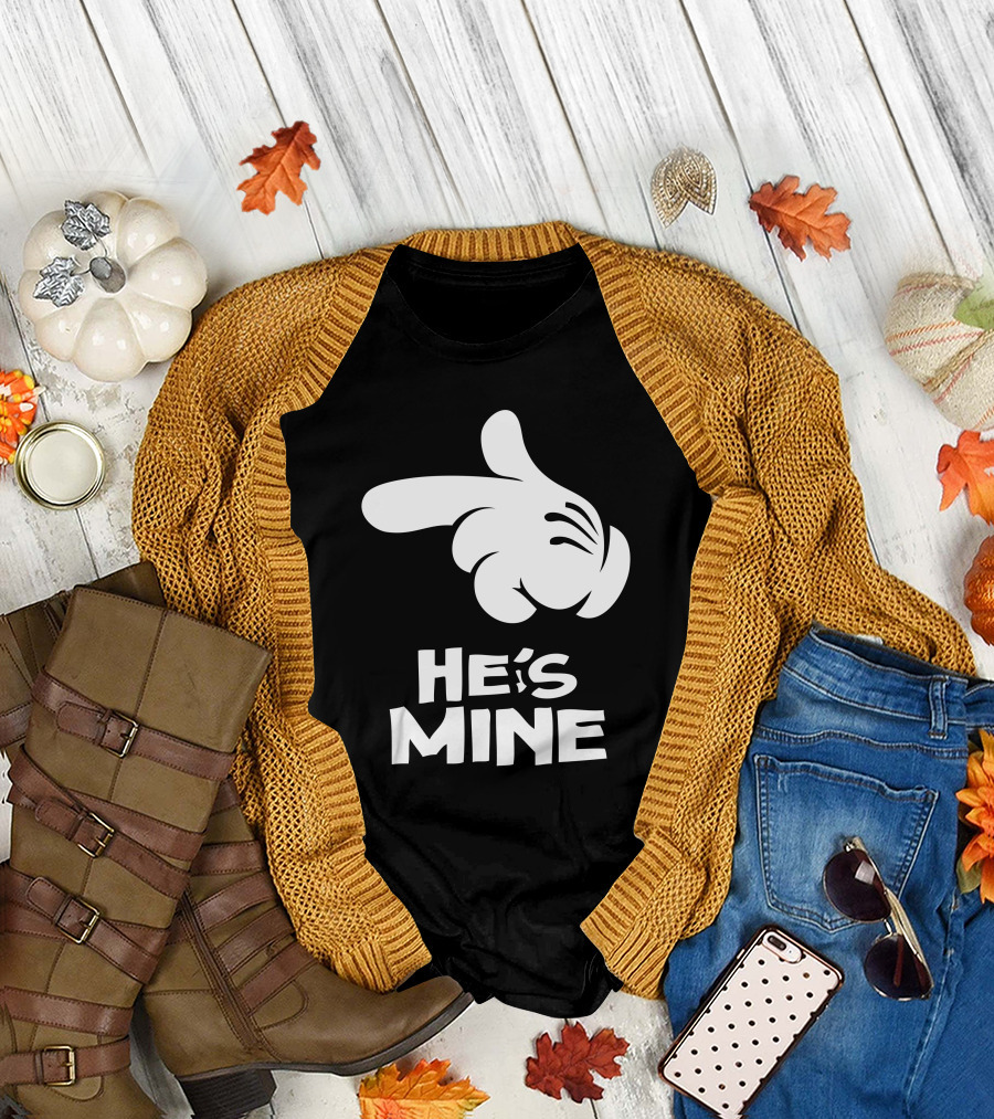 HE'S MINE Pointing Hand T-Shirt