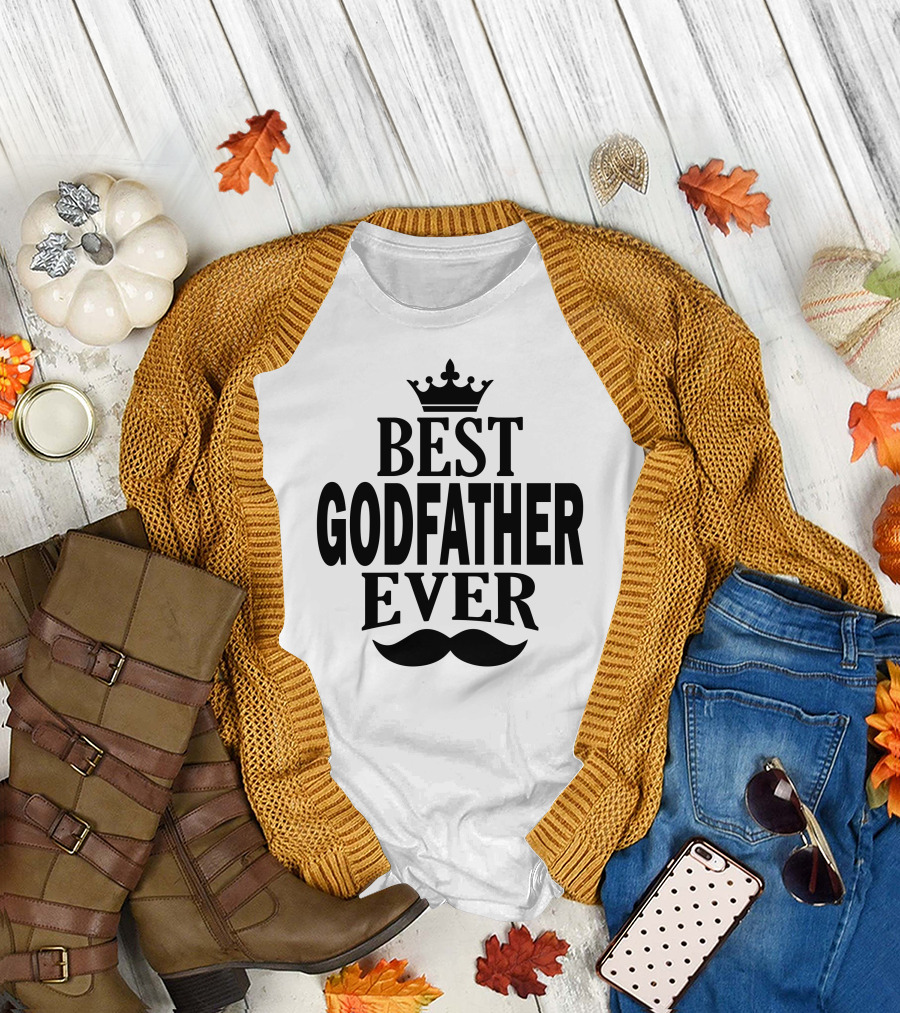 BEST GODFATHER EVER CROWN MUSTACHE T-Shirt
