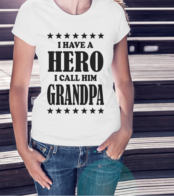 I Have A Hero I Call Him Grandpa Stars T-Shirt