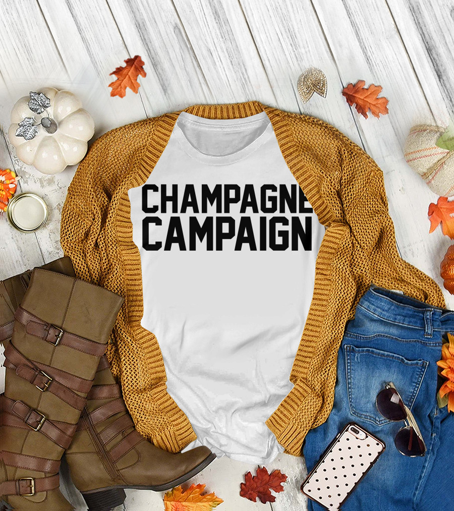Champagne Campaign T-Shirt