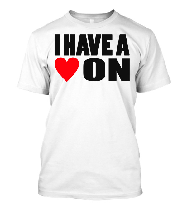 I Have A Heart On Bold Black T-Shirt