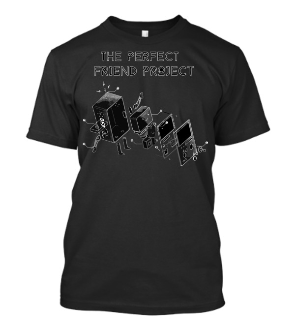 THE PERFECT FRIEND PROJECT BFF T-Shirt
