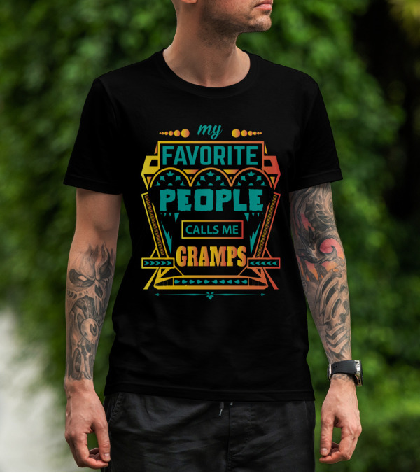 My Favorite People Calls Me Gramps Colorful Geometric Text T-Shirt
