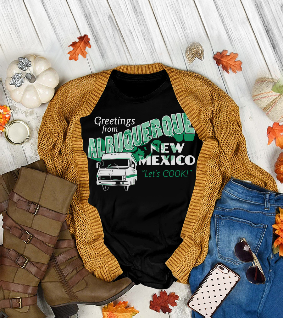 Greetings from Albuquerque New Mexico Let's Cook T-Shirt
