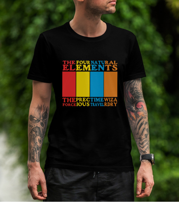 The Four Natural Elements Force Time Precious Wizardry T-Shirt