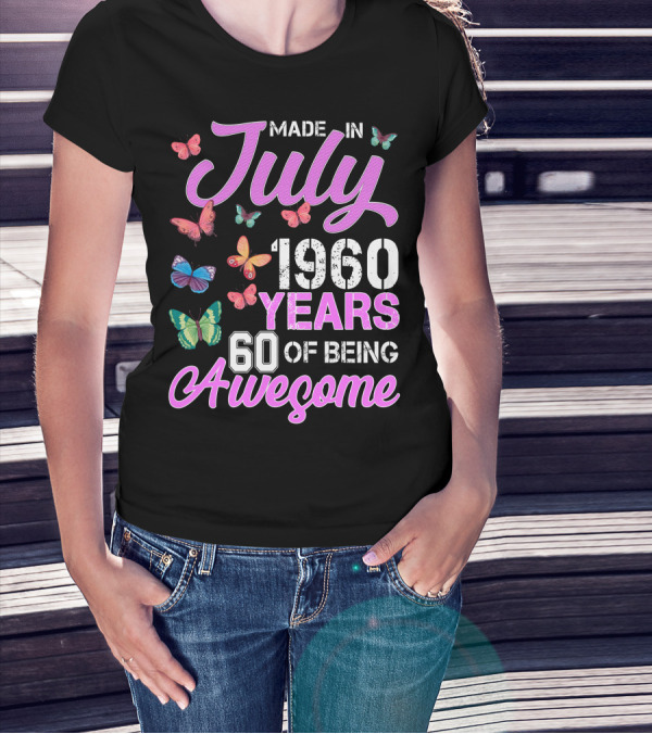 Made In July 1960 Years 60 Of Being Awesome Butterflies Retro Vintage T-Shirt