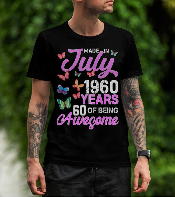 Made In July 1960 Years 60 Of Being Awesome Butterflies Retro Vintage T-Shirt