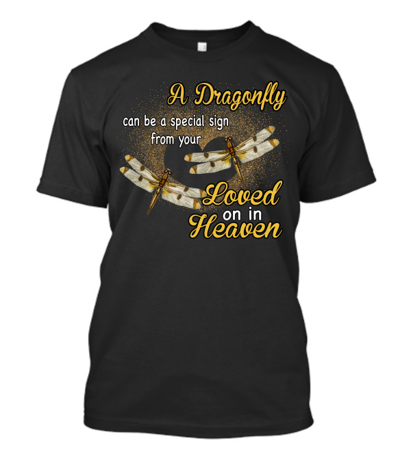 A Dragonfly Can Be A Special Sign From Your Loved One In Heaven With Two Dragonflies On Glittering Heart Background T-Shirt