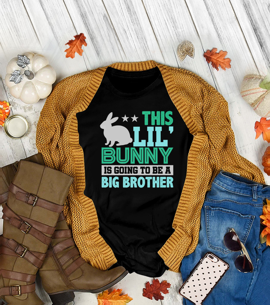 This Lil' Bunny Is Going to Be a Big Brother Easter Themed Pregnancy Announcement T-Shirt
