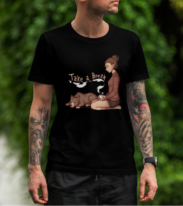 Take A Break Cozy Woman With Dog And Coffee T-Shirt