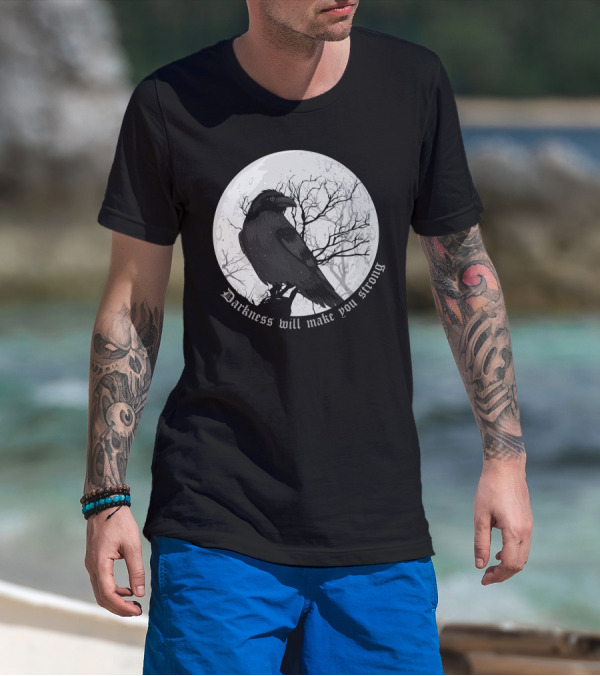 Darkness Will Make You Strong Raven Moon Tree T-Shirt