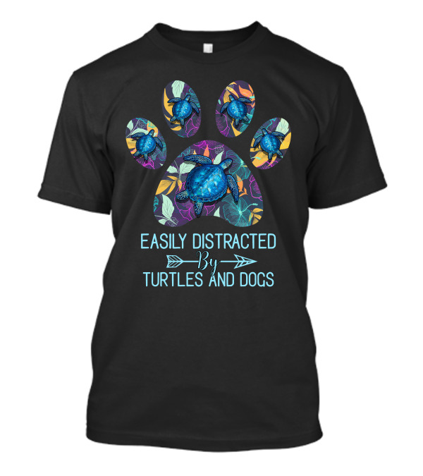 Easily Distracted By Turtles And Dogs Colorful Paw Prints T-Shirt