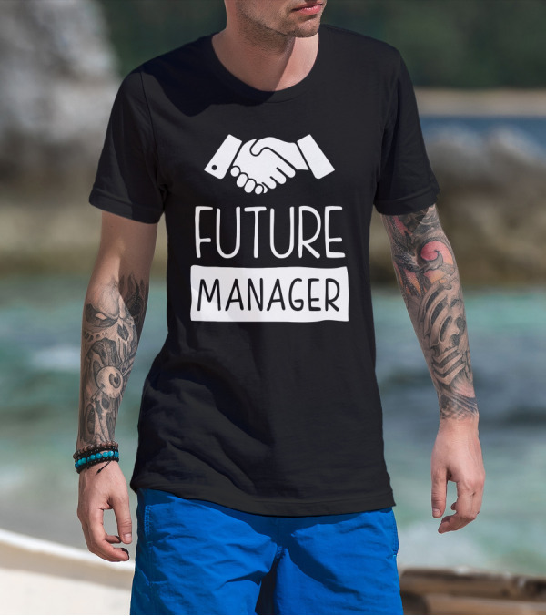 Handshake Of The Future Manager T-Shirt
