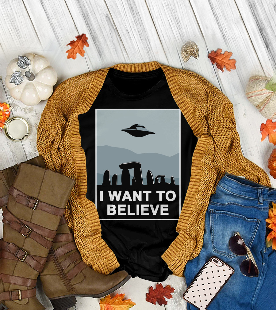 I Want to Believe Stonehenge UFO T-Shirt