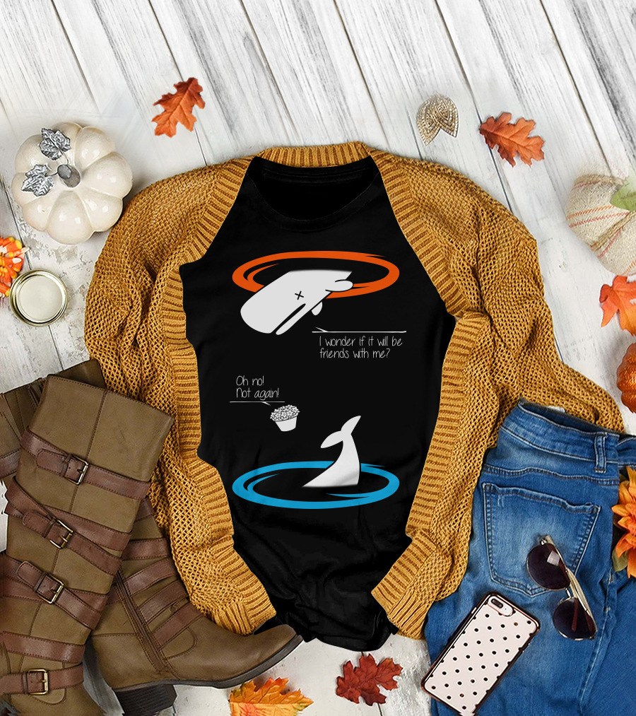 Portal Guide Whale Encounter Wonder Friends Oh No Not Again T-Shirt