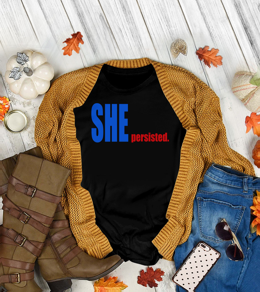 SHE Was Warned Was Given An Explanation She Persisted T-Shirt