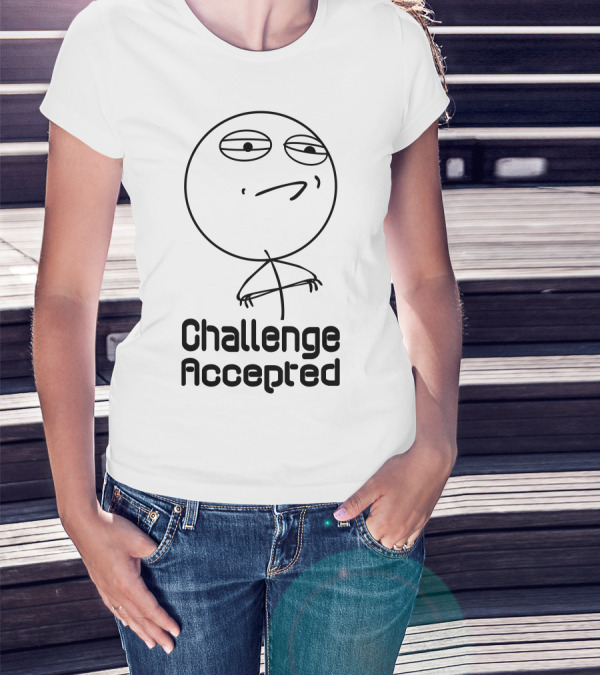 Challenge Accepted Meme Face Drawing T-Shirt