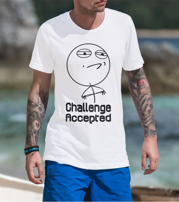 Challenge Accepted Meme Face Drawing T-Shirt