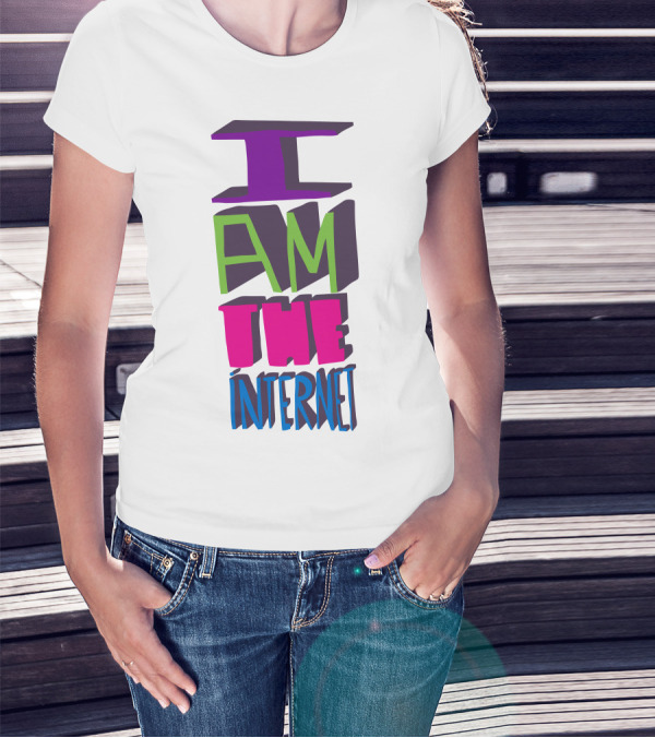 I AM THE INTERNET T-Shirt