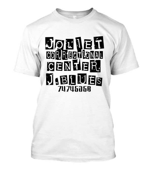 Joliet Correctional Center J. Blues 7474505 T-Shirt